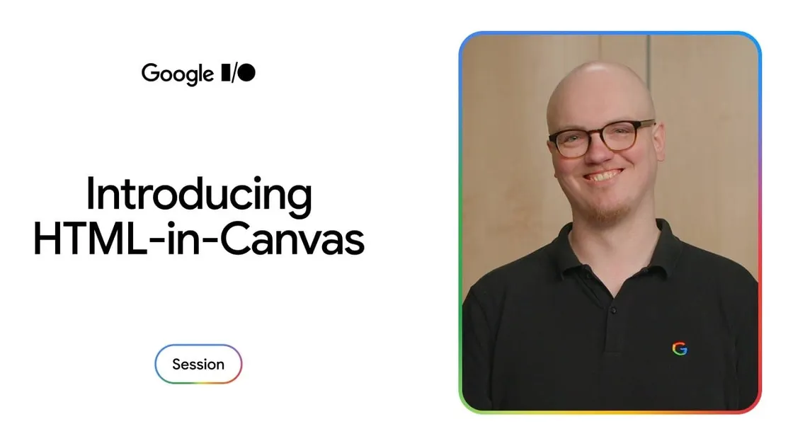 Google Introduces HTML-in-Canvas API: Accessible UI Meets WebGL / WebGPU